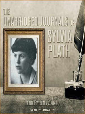 cover image of The Unabridged Journals of Sylvia Plath
